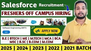 Salesforce Mass Hiring | Off Campus Direct Hiring | Freshers Hiring | Direct Test | Hiring Process