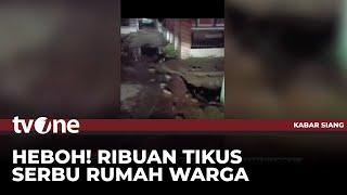 Fenomena Ribuan Tikus Menyerbu Permukiman Warga, Pertanda Apa? | Kabar Siang tvOne