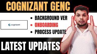 Cognizant GenC Hiring Update | Cognizant GenC Background Verification | Onboarding | Result Update