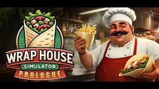 Wrap House Simulator Prologue