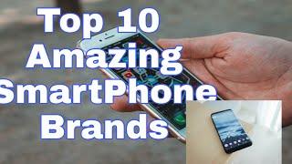 The Top Best 5 SmartPhone Brands in the world...2020????