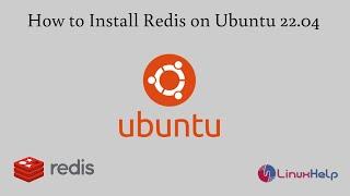 How to install Redis on Ubuntu 22.04