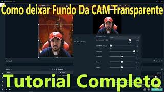 Como Ocultar/ esconder o Fundo da Webcam Streamlabs Obs Tutorial Completo pano Verde e transparente