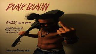 2015-10-22- Punk Bunny - Live @ Silverlake Lounge, Los Angeles, California