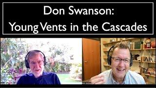 Don Swanson - Young Vents in the Cascades