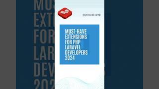 Must-Have VS Code Extensions for PHP Developers in 2024    #VSCode #PHPExtensions #Laravel#yeticode