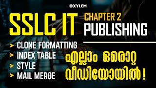 SSLC IT | Chapter 2 - Publishing | Clone Formatting, Style, Index Table & Mail Merge | Xylem SSLC