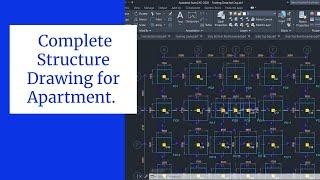 #09. Complete Structure Drawing for Apartment.|| Explanation