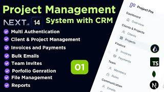 Episode 1 :  Client Based Project Management System using Next Js | Project CRUD and Client CRUD