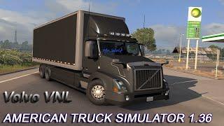  American Truck Simulator | Mods: Volvo VNL  Reworks ByCapital  ATS 1.36 