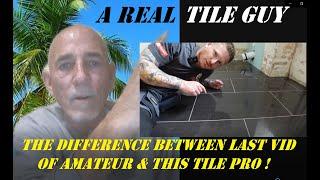 HOW A TILE FLOOR IS DONE....correctly