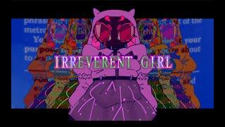 Irreverent Girl - weevildoing ft. ANRI