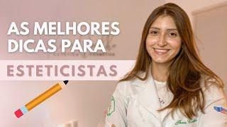 12 DICAS PARA INICIAR NA ESTÉTICA