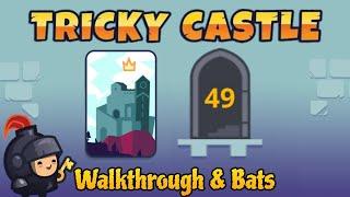 Tricky Castle Level 49 Bats - Princess Castle