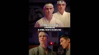 Robby (s6 pt3) vs Axel (s6 pt3) #cobrakai #ck_vidz25