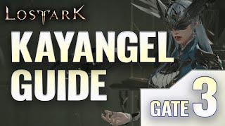 Kayangel Abyss Dungeon - GATE 3 Detailed Guide