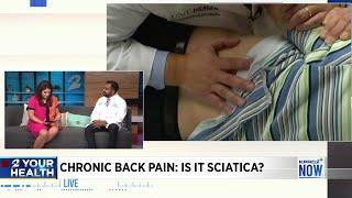 Your chronic back pain could be Sciatica