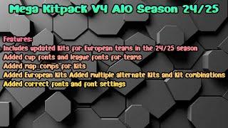 Mega Kitpack V4 AIO Season 24/25 - PES 2021 & Football Life 2024