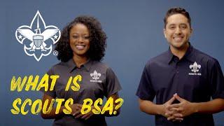 Scout Talk | What is Scouts BSA? | Scouting America