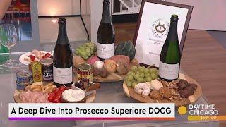 A Deep Dive Into Prosecco Superiore DOCG