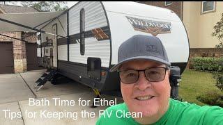 Bath Time for Ethel - Tips for Keeping the RV Clean