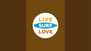 Live Surf Love with Sean Dougherty is live!