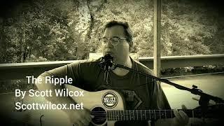 The Ripple - By Scott Wilcox