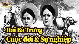 Xuất xứ Tên gọi và Sự nghiệp của Hai Bà Trưng trong Lịch sử - TDLS