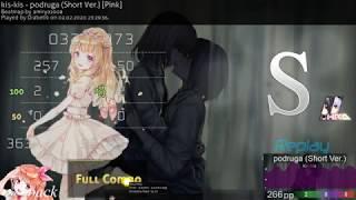 osu! kis-kis podruga (Short Ver)+HDHR FC