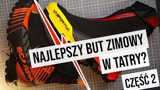 La Sportiva Aequilibrium Top GTX – Najlepszy but zimowy w Tatry, część 2