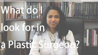 What do I look for in a Plastic Surgeon? Encino, Los Angeles