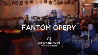 FANTÓM OPERY - mondance
