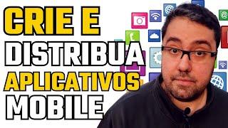 Como Criar Aplicativos e Viver Disso ? (Carreira)