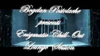 Enigmatic Chill Out Lounge Session HD