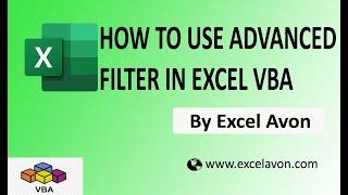 How to use Advanced filter in Excel VBA - Excel Avon