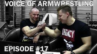 VOICE OF ARMWRESTLING #17