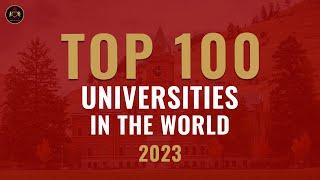 Top 100 Universities In The World 2023 | QS World University Ranking 2023