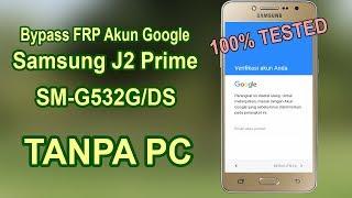 Bypass FRP Akun Google Samsung J2 Prime SM G532G/DS Tanpa PC