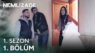 Nemlizade 1. Sezon 1. Bölüm | Tüp