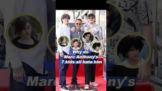 Why do Marc Anthony’s 7 kids all hate him?#fyp#foryou#celebrity#MarcAnthony#America