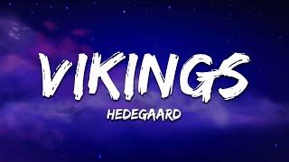 HEDEGAARD - VIKINGS (Hey Ho) [Lyrics]