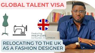 How To Relocate To The UK As A Fashion Designer With The Global Talent Visa - Arts and Culture