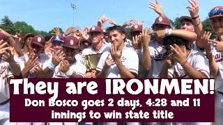 Don Bosco Prep 5 CBA 4 (F-11) | Non Public A State Final | Ironmen Need 2 Days to Win State Title!