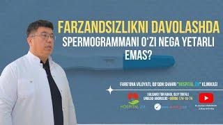 Farzandsizlikni tashxislashda nega spermogrammani o'zi yetarli emas