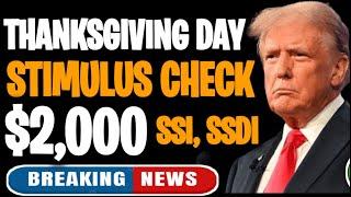 THANKSGIVING DAY: $2,000 STIMULUS CHECK UPDATE FOR ALL SOCIAL SECURITY SSDI LOW INCOME BENEFICIARIES