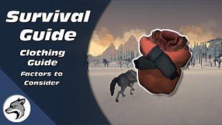 Clothing Guide | How To Survive The Long Dark