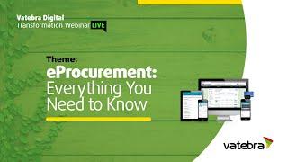 Webinar: Eprocurement  Everything you need to know