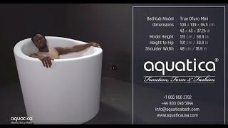 Aquatica True Ofuro Mini Freestanding Bathtub Demo Video for People of Average Height