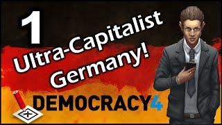 Ultra-Capitalist Germany! | Democracy 4 Let's Play - 1