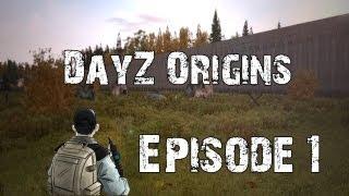 Arma II: DayZ: DayZ Origins [New Map] - Episode 1 - Why Not OriginZ?